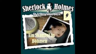 Sherlock Holmes Die Originale  Fall 09 Ein Skandal in Böhmen Komplettes Hörspiel [upl. by Christoforo]