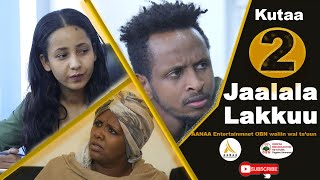 Diraamaa Jaalala Lakkuu New Afaan Oromo Drama kutaa 2ffaa Part 2 [upl. by Staffard]