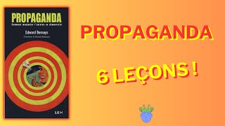 🧠🎭PROPAGANDA de Edouard Bernays  6 LEÇONS [upl. by Darken724]