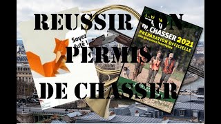 REUSSIR LE PERMIS DE CHASSER  les petits pièges et les pires erreurs [upl. by Acinoreb]