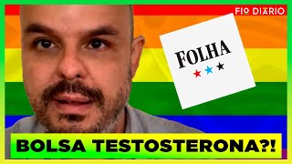 FOLHA DE SPAULO RELATA QUE quotSEM TESTOSTERONA HOMENS TRANS VOLTAM A MENSTRUARquot [upl. by Rramaj]