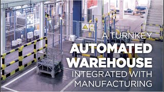 Automated warehouse integrated with manufacturing [upl. by Gilly843]