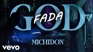 Michidon  God Fada Official Audio [upl. by Norehs971]