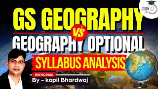 GS Geography vs Geography Optional  Syllabus Analysis  StudyIQ IAS [upl. by Robinet]