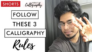 3 Main Calligraphy Rules for Beginners  Youtube shorts [upl. by Avehstab]