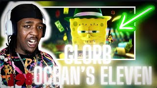 GLORB  OCEANS ELEVEN Official Music Video REACTION 😱🔥 [upl. by Hagen]