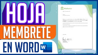 Como Hacer Una Hoja Membrete en Word y Convertirla en Plantilla [upl. by Reyotal]