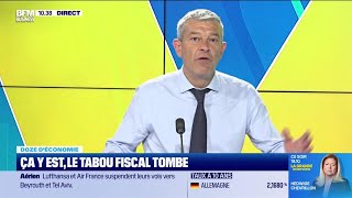 Doze déconomie  Ça y est le tabou fiscal tombe [upl. by Nyrak]