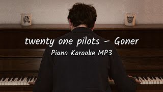 twenty one pilots  Goner  FREE Piano Karaoke Instrumental [upl. by Curren]