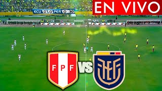 🔴PERU VS ECUADOR EN VIVO🔴HORACANAL Y DONDE VER VIA TV Y STREAMING PARTIDO ELIMINATORIASMUNDIAL2026⚽ [upl. by Euf139]