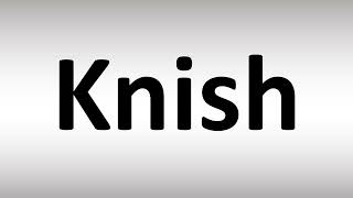 How to Pronounce Knish [upl. by Blaze]