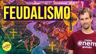 FEUDALISMO  Resumo de História para o Enem [upl. by Accire]