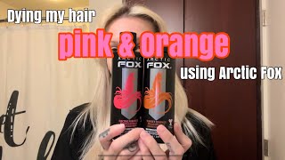 So I decided to dye my hair PINK amp ORANGE using Arctic Fox 🩷🧡 [upl. by Mas234]