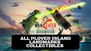 Maneater Truth Quest All Plover Island Landmarks Collectibles 66 [upl. by Allegna18]