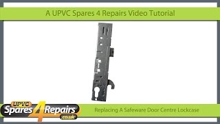 Replacing a Safeware Upvc Door Lockcase [upl. by Canada579]