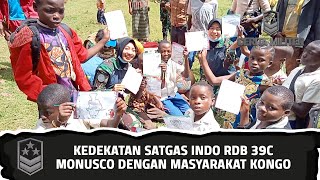 Kedekatan Satgas Indo RDB 39C Monusco Dengan Masyarakat Kongo 4  CERITA MILITER [upl. by Guendolen]