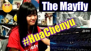 Hua Chenyu  The Mayfly MV  LIVE Reaction [upl. by Farant50]