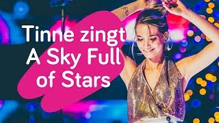 Tinne Oltmans brengt A Sky Full of Stars met eigen touch [upl. by Anivek]