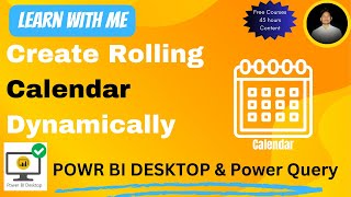 How To Create Rolling Calendar in Power Query [upl. by Prestige31]