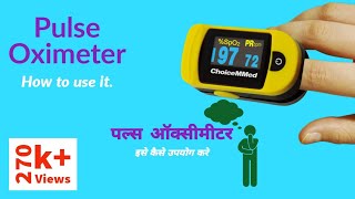 Pulse Oximeter  How to use it  Peripheral Oxygen Saturation and Pulse Rate [upl. by Akirehs216]