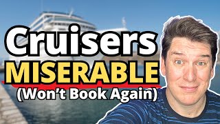 Cruisers MISERABLE onboard OUR CRUISE WON’T BOOK AGAIN [upl. by Boonie72]