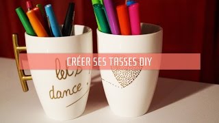 DIY Faire une tasse soimême [upl. by Neeluj307]