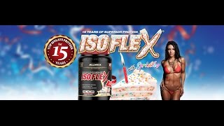 ALLMAX ISOFLEX 15 Years of Providing the Ultimate in Truly Pure Whey Protein Isolate [upl. by Armington756]