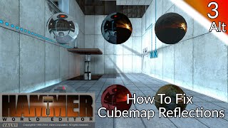 Hammer Tutorial 3 REVISITED How To Fix Cubemap Reflections Updated Guide [upl. by Cirtap552]