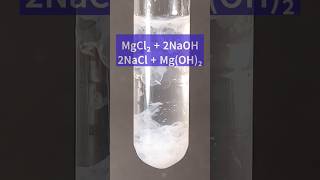 🧪Cloruro de Magnesio 🔥  💧Hidróxido de Sodio 🧂 MgCl2  NaOH → NaCl  MgOH2 chemistry magnesium [upl. by Hallette644]