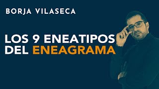 Eneatipo 5 el que teme expresar sentimientos  Borja Vilaseca [upl. by Saimon]