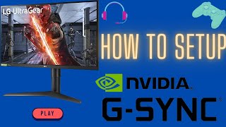 How To Setup Gsync For PC Gaming [upl. by Dimphia]