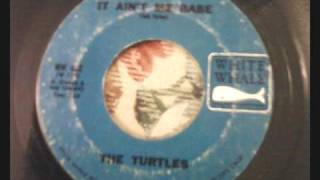 The Turtles  It Aint Me Babe HQ [upl. by Nabatse598]