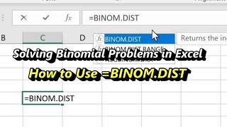 How to Use Excels Binomial Distribution Function BINOMDIST [upl. by Shurlocke764]