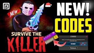 NEW ALL WORKING CODES FOR SURVIVE THE KILLER CODES ROBLOX SURVIVE THE CODES [upl. by Ainer]