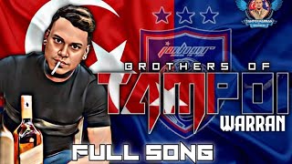 TAMPOI WARRAN BROTHERS   FULL SONG   2023 [upl. by Aisenet]