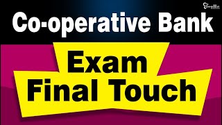 CO  OPERATIVE BANK EXAM  FINAL TOUCH [upl. by Enajyram344]