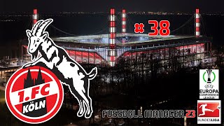 Lets Play  Fussball Manager 23 ► 1 FC Köln  38 [upl. by Mohkos]