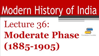 Lec 36  Moderate Phase 18851905 with Fantastic Fundas  Modern History [upl. by Adnovoj]