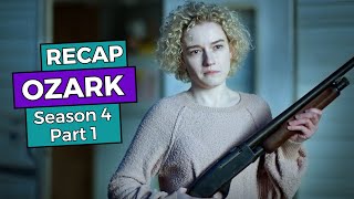 Ozark Season 4 Part 1 RECAP [upl. by Michaele]