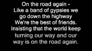 Lyrics To on the road again Willie Nelson [upl. by Darrej]