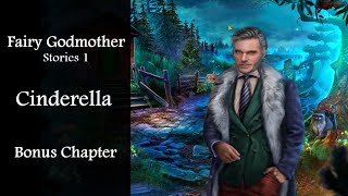 Fairy Godmother Stories 1 Cinderella Bonus Chapter Full Walkthrough [upl. by Nywroc]