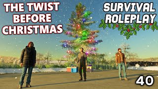 THE TWIST BEFORE CHRISTMAS  Survival Roleplay  Episode 40 [upl. by Emmie]