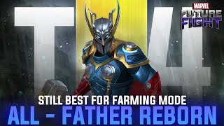 2x Lebih Cepat Di Mode Farming ❔ Review Thor All Father Reborn ❗  Marvel Future Fight [upl. by Eizzo156]