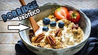 COME PREPARARE UN PORRIDGE PROTEICO 🥣 PRONTO IN UN MINUTO [upl. by Aley2]