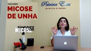 MICOSE DE UNHA  Dicas de como Prevenir Identificar e Home Care para Fungos de Unha [upl. by Afaw]