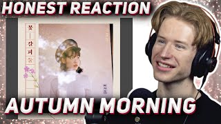 HONEST REACTION to IU  Autumn morning 가을 아침 [upl. by Reckford]