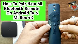 How To Pair New Mi Bluetooth Voice Remote  Mi Bluetooth Remote Unboxing amp Pairing Tips [upl. by Vick]