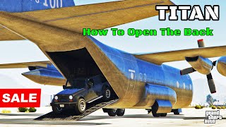 TITAN How to Open the Back to put CARS  GTA Online  Review amp Customization  HUGE Military Plane [upl. by Ornas]