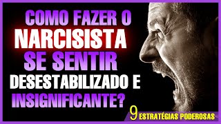 Como desarmar e desestabilizar um narcisista 9 coisas que os narcisistas odeiam [upl. by Meneau792]