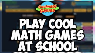 How To Play Cool Math Games When Its Blocked At School [upl. by Ynaffet]